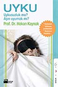 Uyku & Uykusuzluk mu? Aşırı Uyumak mı?