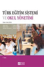 Türk Eğitim Sistemi ve Okul Yönetimi / Prof. Dr. Vehbi Çelik