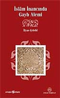 İslam İnancında Gayb Alemi