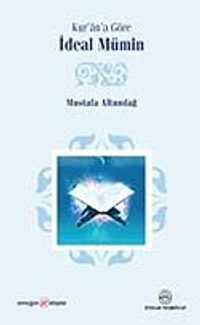 Kur'an'a Göre İdeal Mümin