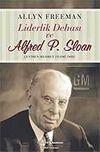 Liderlik Dehası ve Alfred P. Sloan