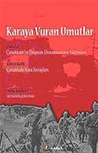 Karaya Vuran Umutlar
