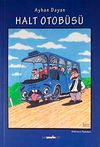 Halt Otob&uuml;s&uuml;