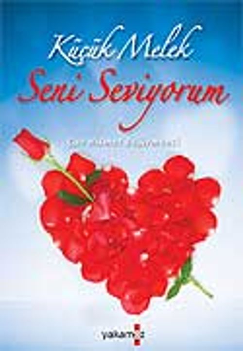 Küçük Melek Seni Seviyorum