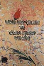 Hızır Bey Çelebi ve Yasin-i Şerif Tefsiri