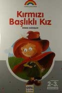 Kırmızı Başlıklı Kız