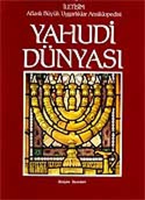 Yahudi Dünya Atlaslı Büyük Uygarlıklar Ansiklopedisi-4