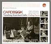 Cardbook Vanishing Anatolian Crafts:Fading Faces