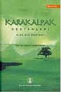 Karakalpak Destanları & Kırk Kız Destanı