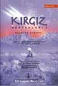 Kırgız Destanları-III & Kocacaş Destanı