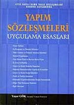 Yapım Sözleşmeleri & Uygulama Esasları