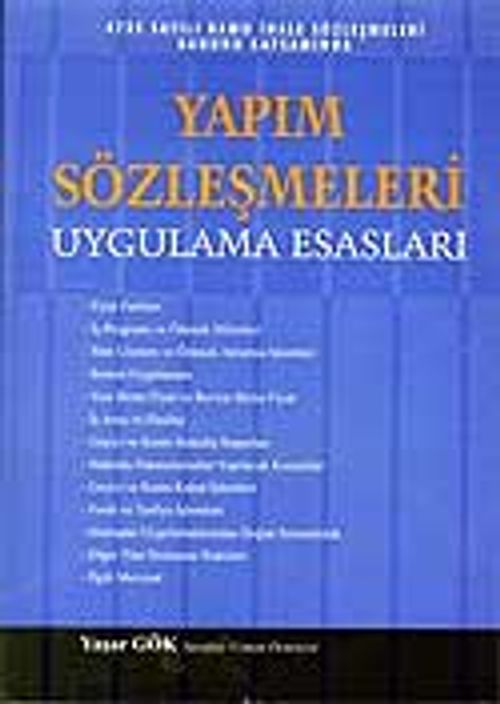 Yapım Sözleşmeleri & Uygulama Esasları