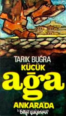 Küçük Ağa Ankara'da (Cilt:2)