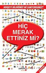 Hiç Merak Ettiniz Mi? (kitap boy)
