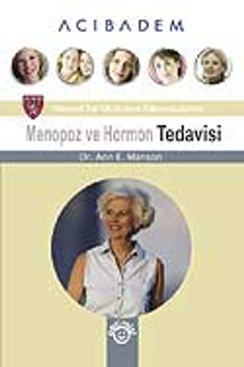 Menopoz ve Hormon Tedavisi