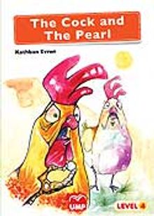 The Cock and The Pearl (Level 4)