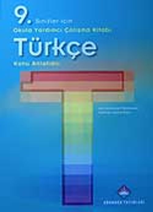Türkçe Konu Anlatımlı 9. Sınıf & Okula Yardımcı Çalışma Kitabı