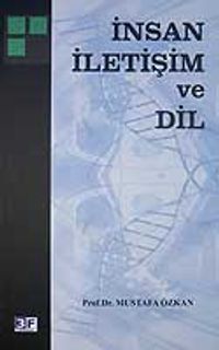 İnsan İletişim ve Dil