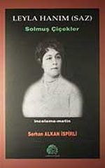 Leyla Hanım (Saz) Solmuş Çiçekler