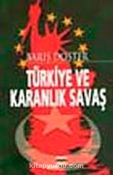Türkiye ve Karanlık Savaş