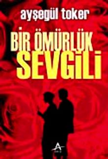 Bir Ömürlük Sevgili