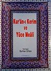Kur'an-ı Kerim ve Y&uuml;ce Meali (Orta Boy)