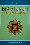 İslam İnancı Tevhid-Akaid-Kelam