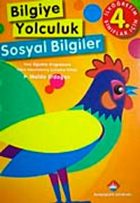 Bilgiye Yolculuk Sosyal Bilgiler İlköğretim-4. Sınıf