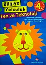 Bilgiye Yolculuk Fen ve Teknoloji İlköğretim-4. Sınıf