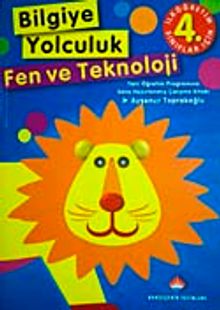 Bilgiye Yolculuk Fen ve Teknoloji İlköğretim-4. Sınıf