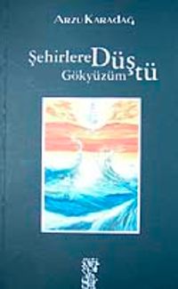 Şehirlere Düştü  Gökyüzüm