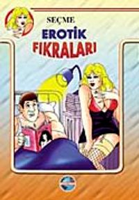 Seçme Erotik Fıkraları
