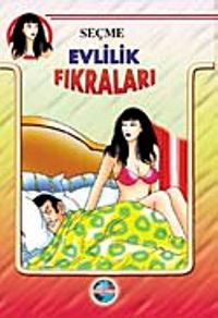 Seçme Evlilik Fıkraları