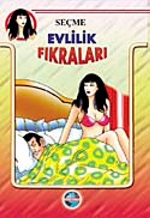 Seçme Evlilik Fıkraları