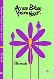 Annem Babam Yaşam Koçum