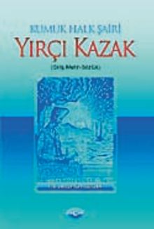 Yırçı Kazak & Kumuk Halk Şairi