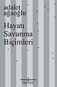 Hayatı Savunma Biçimleri  (Karton Kapak)
