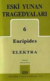 Eski Yunan Tragedyaları 6 / Elektra