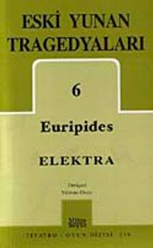 Eski Yunan Tragedyaları 6 / Elektra