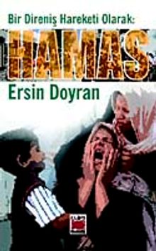 Bir Direniş Hareketi Olarak Hamas