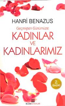 Geçmişten Günümüze Kadınlar ve Kadınlarımız