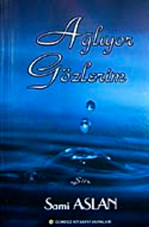 Ağlıyor Gözlerim
