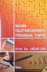 Basın İşletmelerinin Finansal Yapısı