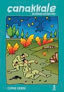 Çanakkale Boyama Kitabı / Cephe Gerisi