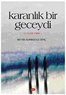 Karanlık Bir Geceydi