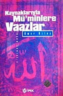 Kaynaklarıyla Mü'minlere Vaazlar-3