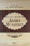 Kur'an-ı Kerim'de Adab-ı Muaşeret Görgü Kuralları