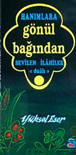 Hanımlara Gönül Bağından Sevilen İlahiler Dualı