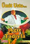 &Uuml;mit Usta'nın Ağız Tadıyla (Karton Kapak)