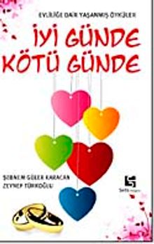 İyi Günde Kötü Günde